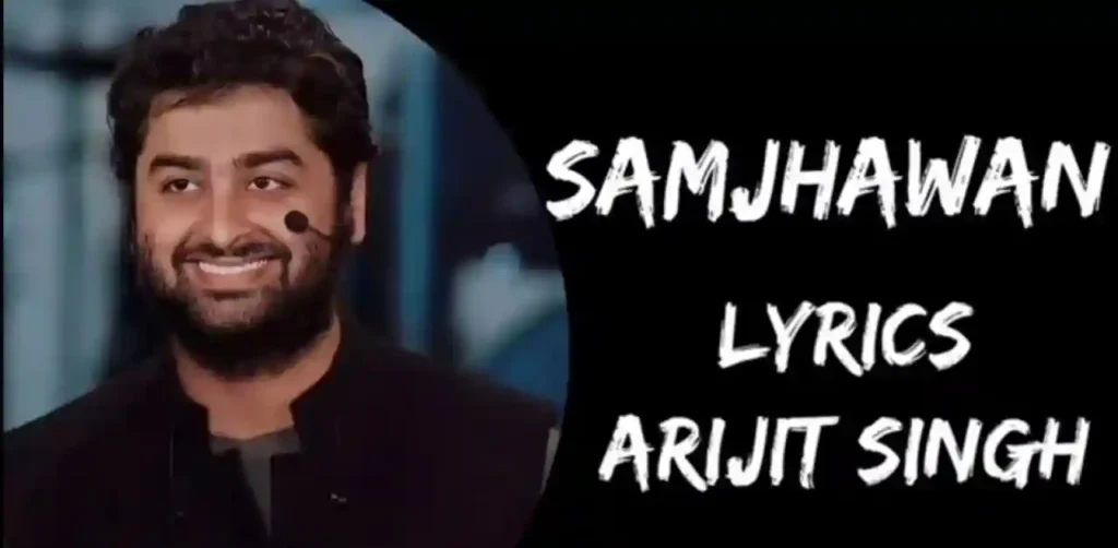 Samjhawan Lyrics