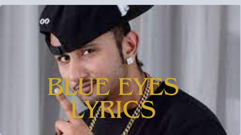 Blue Eyes Lyrics