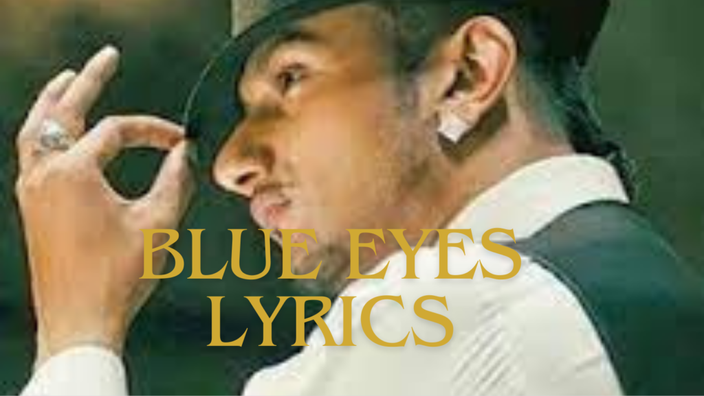 Blue Eyes Lyrics